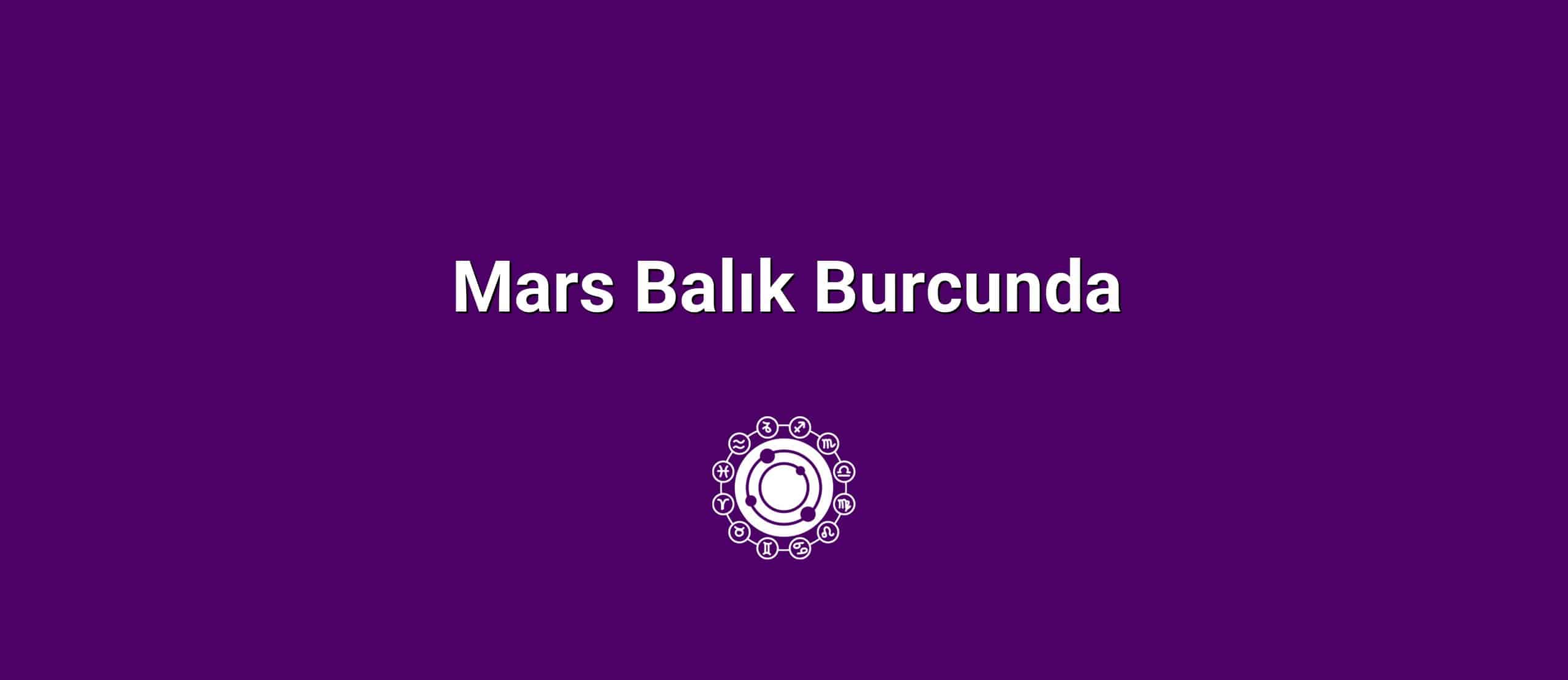 Mars Balık Burcunda